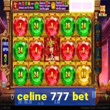 celine 777 bet